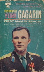 book Cosmonaut Yuri Gagarin. First Man in Space