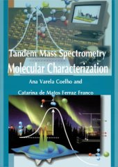 book Tandem Mass Spectrometry: Molecular Characterization