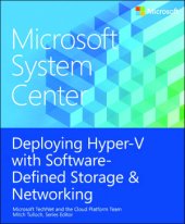 book Microsoft System Center Deploying Hyper-V with Software-Defined Storage and Networking