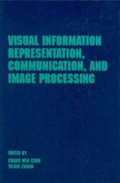 book Visual Information Representation, Communication and Image Processing