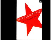 book Revolutionaries: contemporary essays