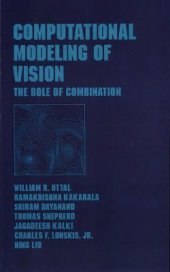 book Computational Modeling of Vision. The Role of Combination