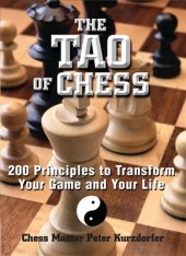 book The Tao of Chess: 200 principles to transform your game and your life