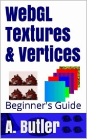 book WebGL Textures & Vertices. Beginner's Guide