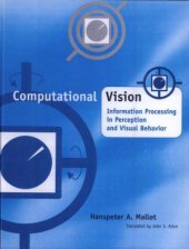 book Computational Vision. Information Processing in Perception and Visual Behaviour