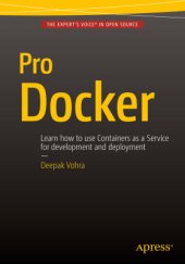 book Pro Docker: Learn how to use Containers as a Service for development and deployment