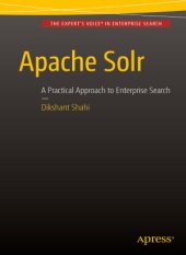 book Apache Solr: A Practical Approach to Enterprise Search