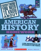 book Everything you need to know about American history homework