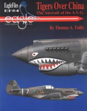 book Tigers Over China: The Aircraft of the A.V.G.