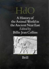 book A History of the Animal World in the Ancient Near East