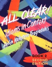 book All Clear!: Idioms in Context ( Text and 2 Audiocassettes)