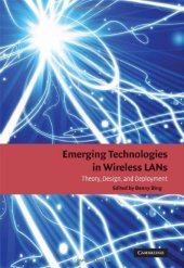 book Emerging Technologies in Wireless LANs: Theory, Design, and Deployment