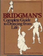 book Bridgeman's Complete Guide to Drawing from Life