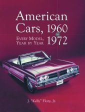 book American Cars, 1960-1972: Every Model, Year by Year