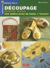 book Decoupage NUEVAS IDEAS con servilletas de papel y tejidos