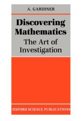 book Discovering Mathematics: The Art of Investigation