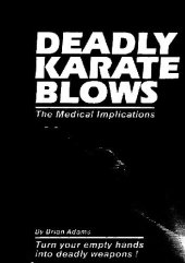 book Deadly Karate Blows: The Medical Implications