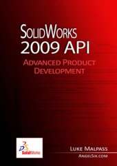 book SolidWorks 2009 API - Advanced Product Development