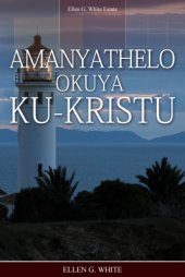 book Amanyathelo okuya ku-Kristu