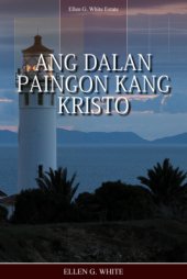 book Ang dalan paingon kang Kristo