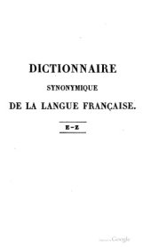 book Dictionnaire synonymique de la langue française. Tome 2