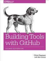 book Building Tools with GitHub: Customize Your Workflow (Code Only)