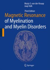 book Magnetic Resonance of Myelination and Myelin Disorders (часть первая)