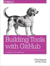 book Building Tools with GitHub: Customize Your Workflow