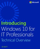 book Introducing Windows 10 for IT Professionals, Technical Overview