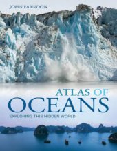 book Atlas of Oceans: Exploring This Hidden World