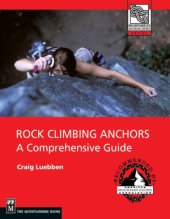 book Rock climbig Anchors: A Comprehensive Guide