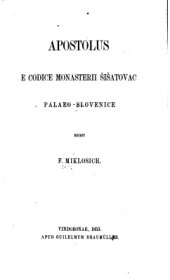 book Apostolus e codice monasterii Šišatovac palaeo-slovenice