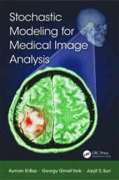 book Stochastic Modeling for Medical Image Analysis