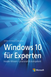 book Windows 10 für Experten: Insider-Wissen - praxisnah und kompetent