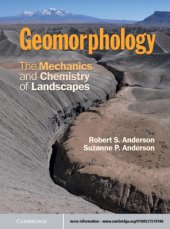 book Geomorphology : the mechanics and chemistry of landscapes