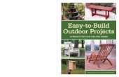 book Popular Woodworking. Easy-to-Build Outdoor Projects: 29 Projects for Your Yard and Garden