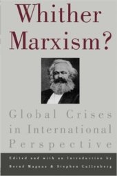 book Whither Marxism? Global Crises in International Perspective