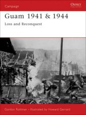 book Guam 1941 & 1944: Loss and Reconquest