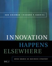 book Innovation happens elsewhere: open source as business strategy