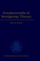 book Fundamentals of Semigroup Theory