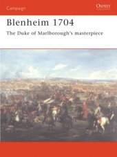 book Blenheim 1704: The Duke of Marlborough's masterpiece