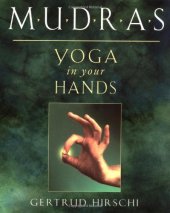 book Mudras: Yoga in Your Hands