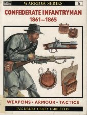 book Confederate Infantryman 1861-1865