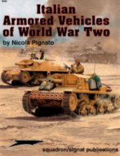 book Italian Armored Vehicles of World War Two