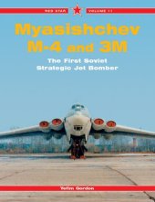 book Myasishchev M-4 and 3M: The First Soviet Strategic Jet Bomber