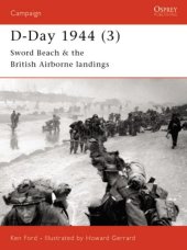 book D-Day 1944 Sword Beach & British Airborne Landings