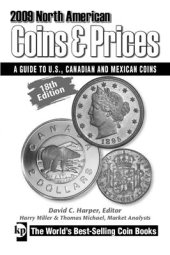 book 2009 North American coins & prices. A guide to US, Canadian and Mexican coins (18th edition)