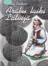 book Arābu laiki Latvijā / Арабские времена в Латвии