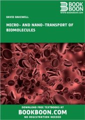 book Micro - and Nano-Transport of Biomolecules