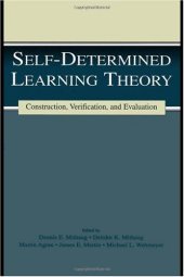 book Self-determined Learning Theory: Construction, Verification, and Evaluation